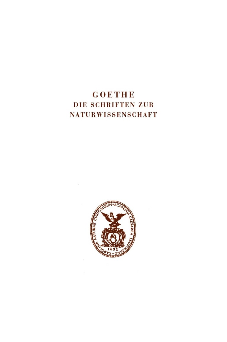 Goethe. Die Schriften zur Naturwissenschaft (Leopoldina)