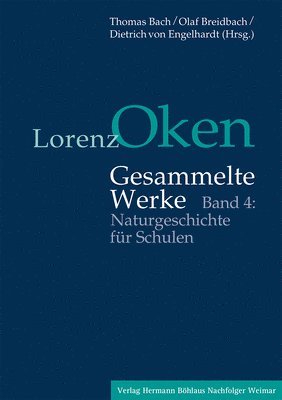 bokomslag Lorenz Oken - Gesammelte Werke