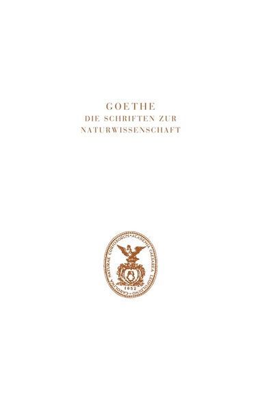 Dorothea Kuhn, Wolf von Engelhardt, Irmgard Müller, Jutta Eckle - Goethe. Die Schriften zur Naturwissenschaft (Leopoldina), Inbunden