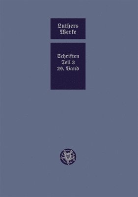 D. Martin Luthers Werke. Weimarer Ausgabe (Sonderedition) 1