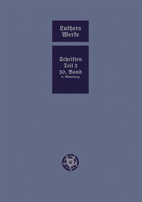 D. Martin Luthers Werke. Weimarer Ausgabe (Sonderedition) 1