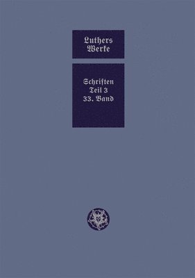 D. Martin Luthers Werke. Weimarer Ausgabe (Sonderedition) 1