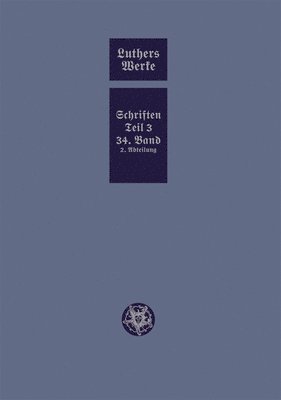 D. Martin Luthers Werke. Weimarer Ausgabe (Sonderedition) 1