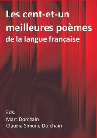 bokomslag Les cent-et-un meilleures poemes de la langue francaise
