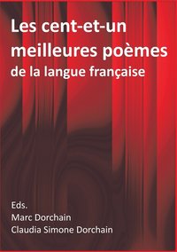 bokomslag Les cent-et-un meilleures pomes de la langue franaise