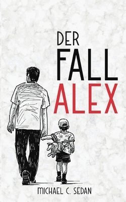 bokomslag Fall Alex