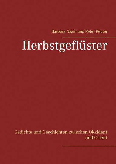 Peter Reuter, Barbara Naziri - Herbstgeflüster, Häftad