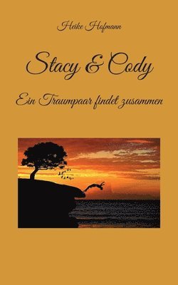 Heike Hofmann - Stacy & Cody, Häftad