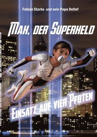 bokomslag Max, der Superheld