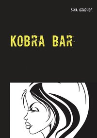 bokomslag Kobra Bar