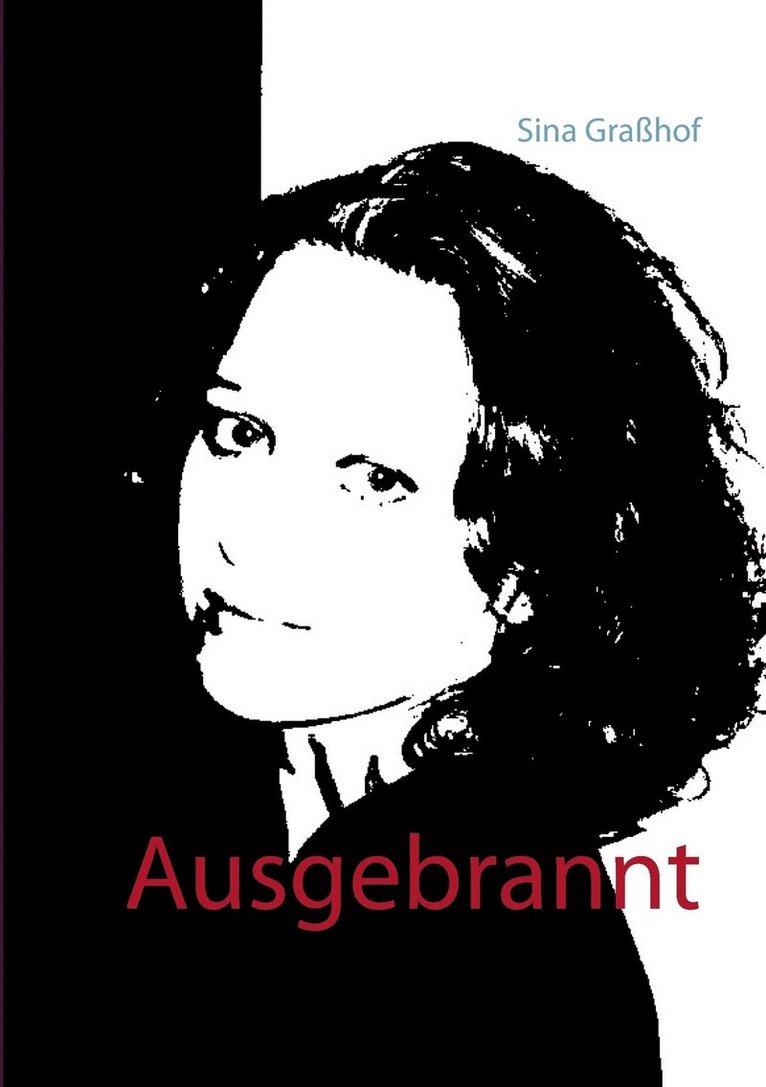Ausgebrannt