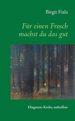 bokomslag Fur einen Frosch machst du das gut