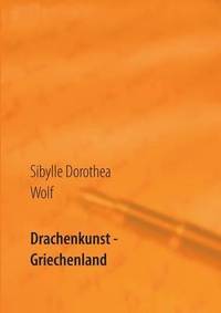 bokomslag Drachenkunst - Griechenland