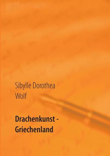 bokomslag Drachenkunst - Griechenland