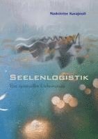 Madeleine Karajouli - Seelenlogistik, Häftad