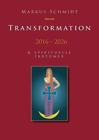 bokomslag Transformation 2016 - 2026