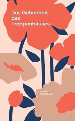 Das Geheimnis des Treppenhauses 1