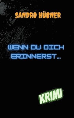 Wenn du dich erinnerst... 1