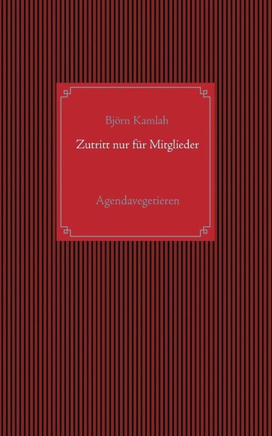 bokomslag Zutritt nur für Mitglieder