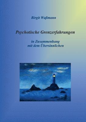 bokomslag Psychotische Grenzerfahrungen