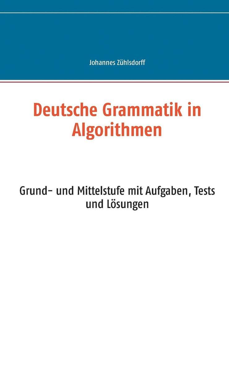 Deutsche Grammatik in Algorithmen 1