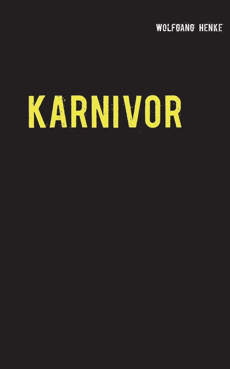 Karnivor 1