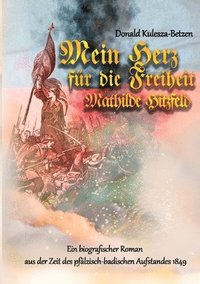 bokomslag Mein Herz für die Freiheit