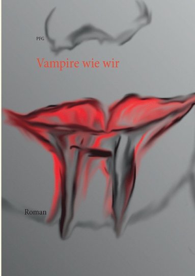 bokomslag Vampire wie wir