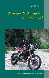 bokomslag Bulgarien & Balkan mit dem Motorrad