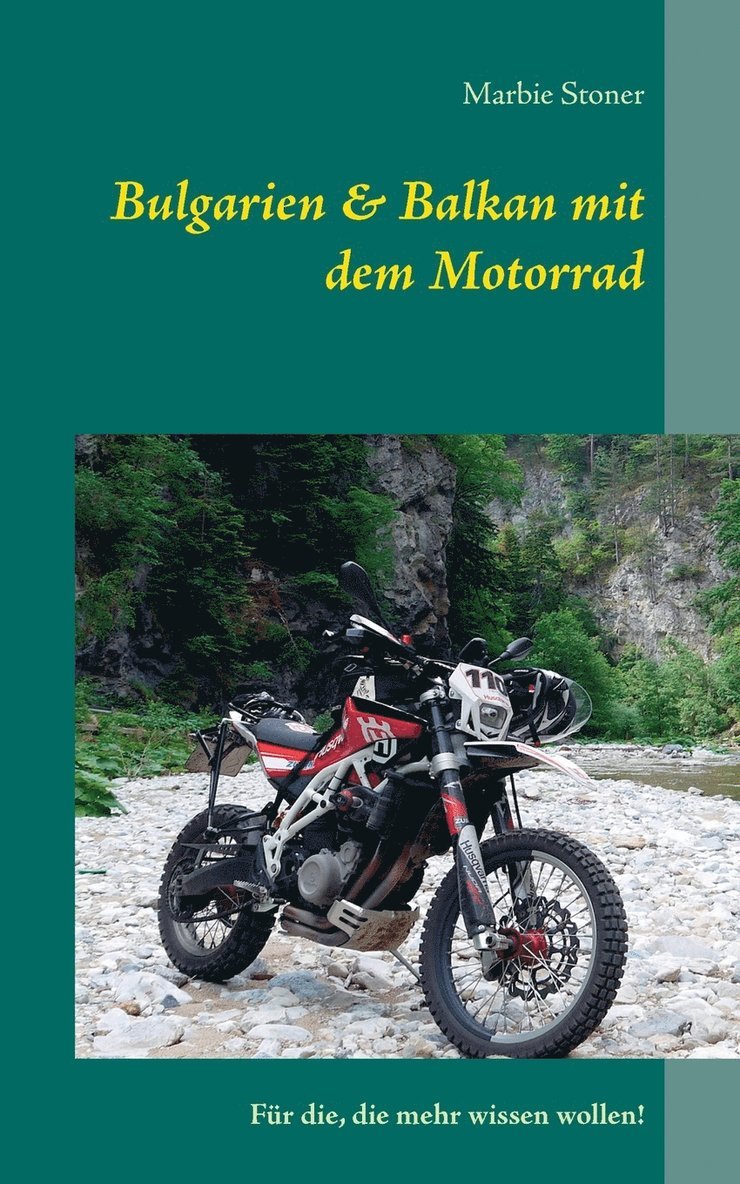 Bulgarien & Balkan mit dem Motorrad 1