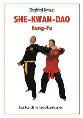 SHE-KWAN-DAO Kung Fu 1