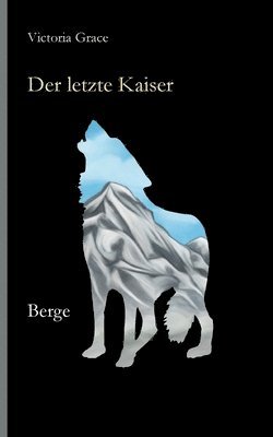 Victoria Grace - letzte Kaiser, Häftad