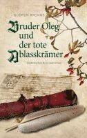 bokomslag Bruder Oleg und der tote Ablasskrämer