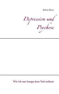 bokomslag Depression und Psychose