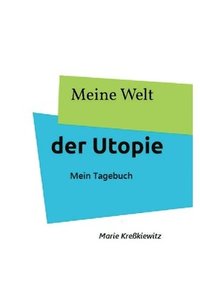 bokomslag Meine Welt der Utopie
