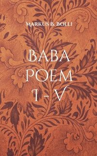 bokomslag Baba Poem I-V