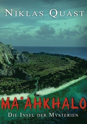 bokomslag Ma'ahkhalo - Die Insel der Mysterien