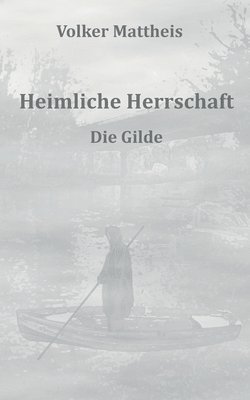 bokomslag Heimliche Herrschaft