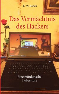 bokomslag Das Vermachtnis des Hackers