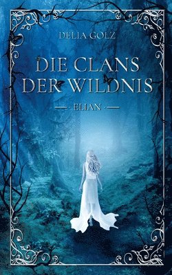 bokomslag Die Clans der Wildnis