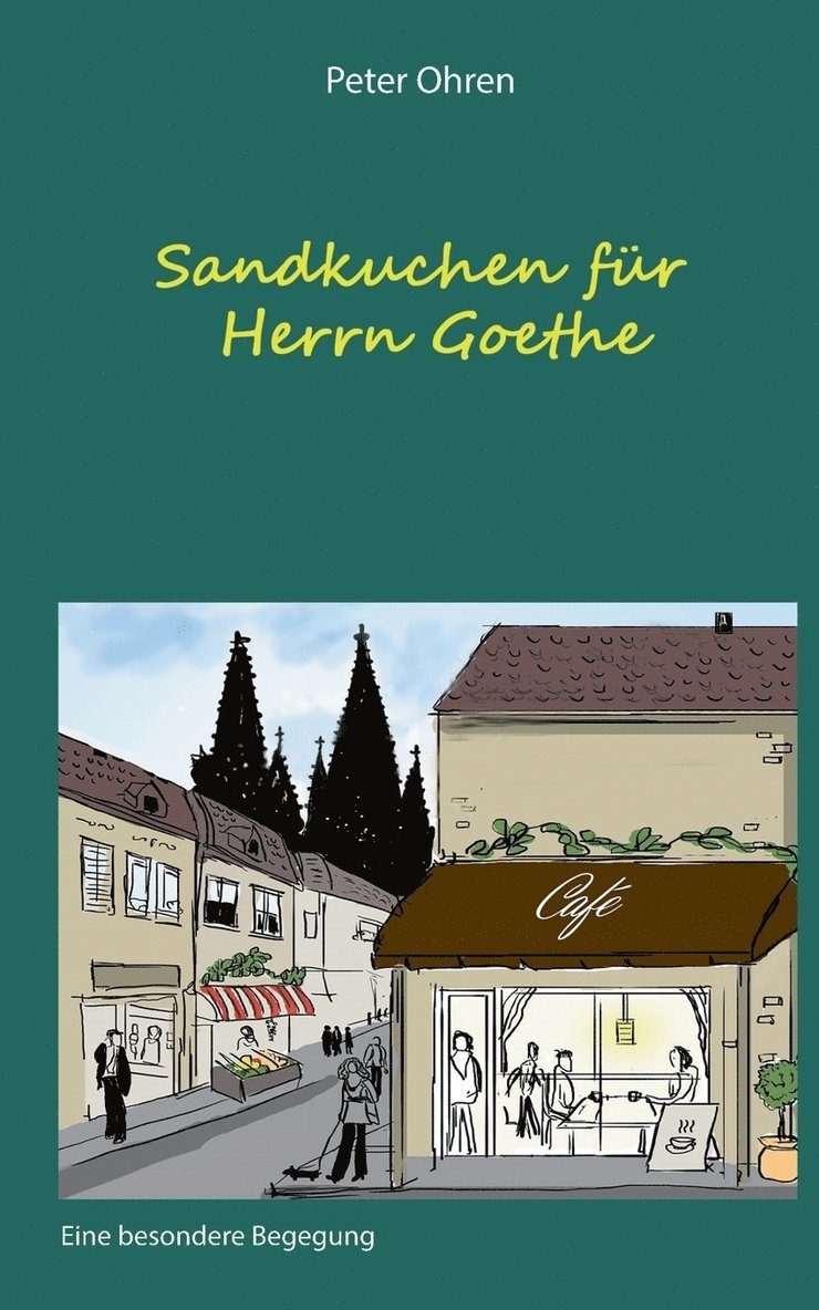 Sandkuchen fr Herrn Goethe 1