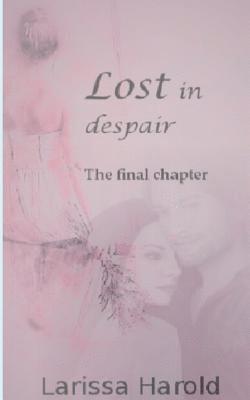 Lost in despair 1