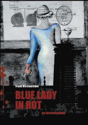 bokomslag Blue Lady in Rot