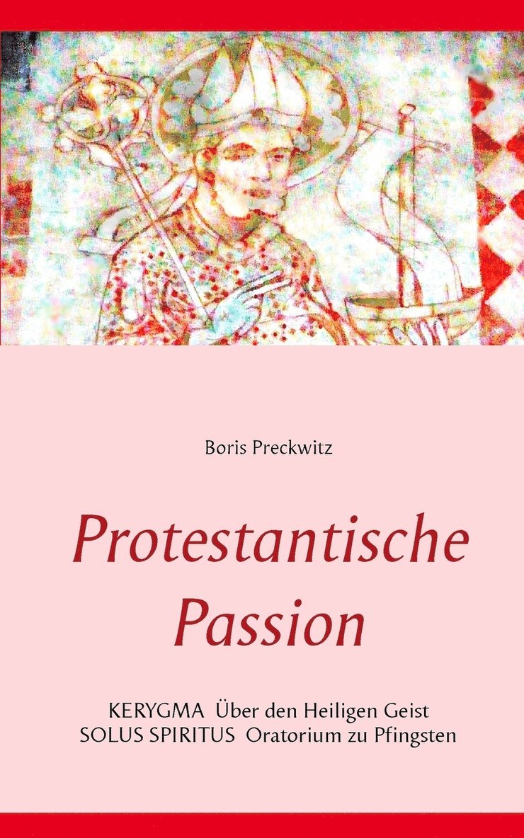 Protestantische Passion 1