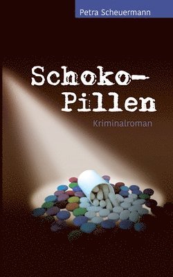 Schoko-Pillen 1