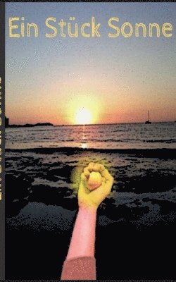 Stück Sonne