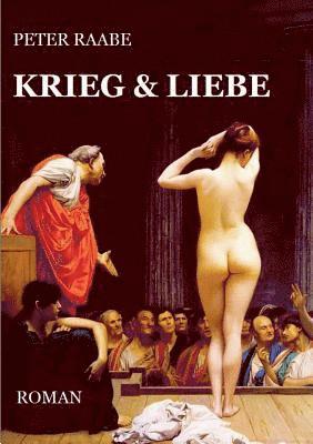 Krieg & Liebe 1