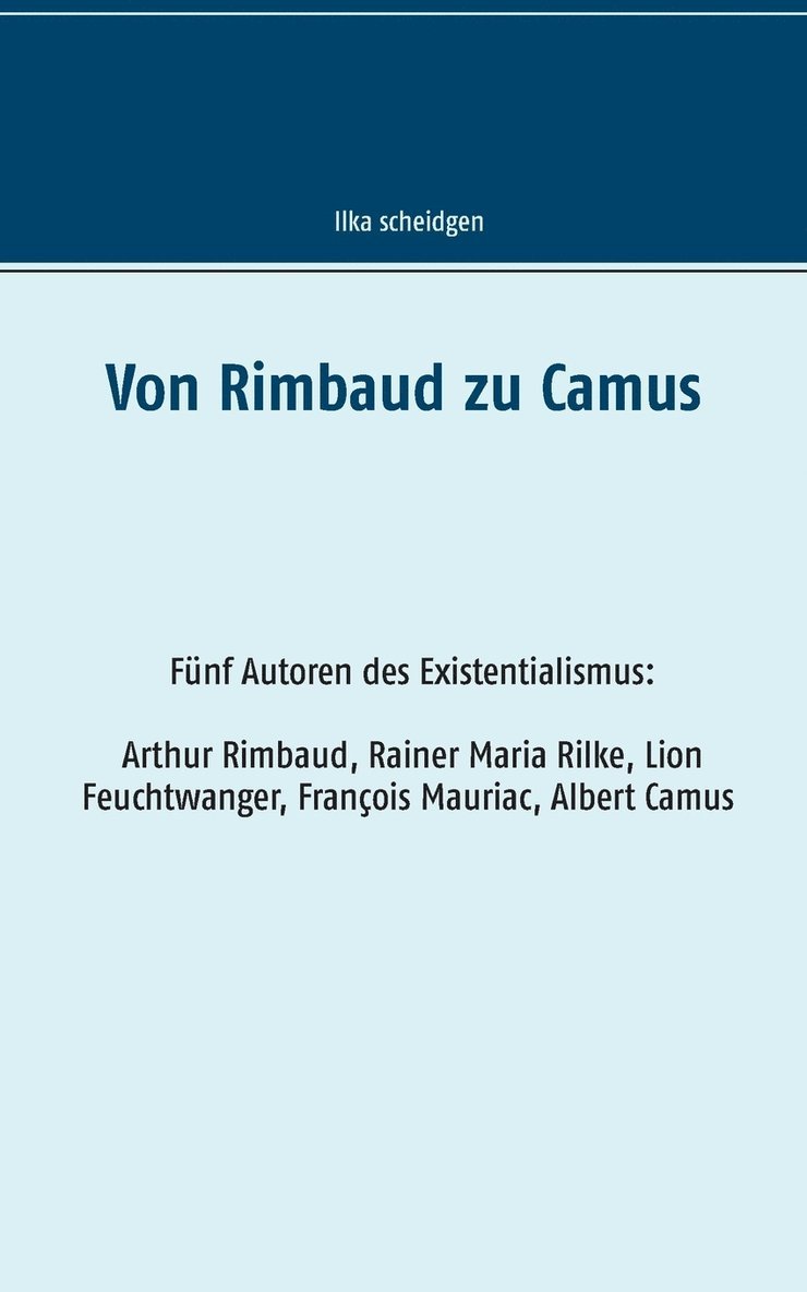 Von Rimbaud zu Camus 1