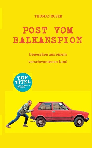 bokomslag Post vom Balkanspion