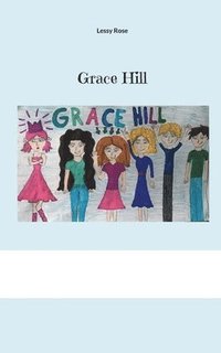 bokomslag Grace Hill